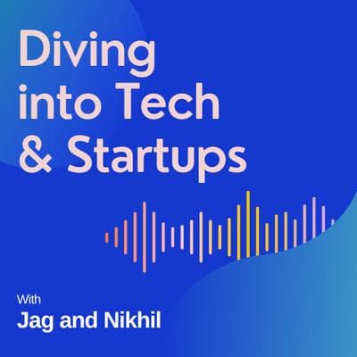 Diving into Tech & Startups podcast cover